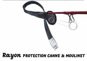 rayon protection canne et moulinet